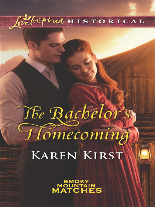 Title details for The Bachelor's Homecoming by Karen Kirst - Wait list